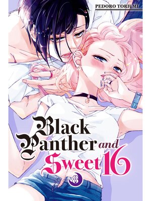 cover image of Black Panther and Sweet 16, Volume 8